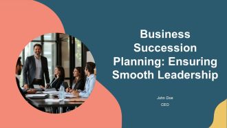 Business Succession Planning Ensuring Smooth Leadership PPT Outline AT