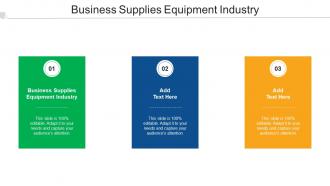 Business Supplies Equipment Industry Ppt Powerpoint Presentation Summary Cpb