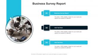 Business Survey Report In Powerpoint And Google Slides Cpb
