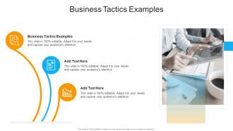 Business Tactics Examples In Powerpoint And Google Slides Cpb