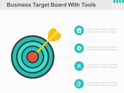 Business target board with tools powerpoint slides