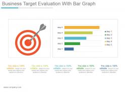 Business target evaluation with bar graph powerpoint slide download