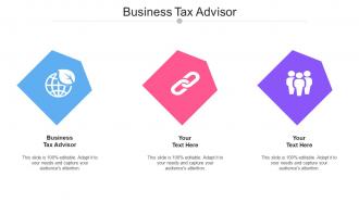 Business Tax Advisor Ppt Powerpoint Presentation Ideas Icons Cpb