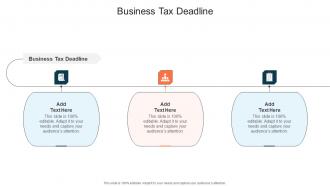 Business Tax Deadline In Powerpoint And Google Slides Cpb