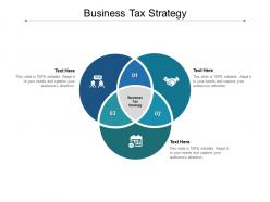 Business tax strategy ppt powerpoint presentation slides samples cpb
