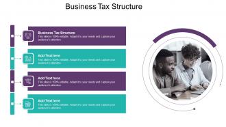 Business Tax Structure In Powerpoint And Google Slides Cpb
