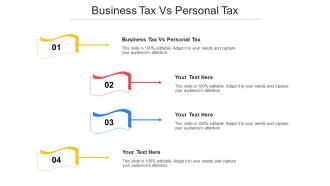 Business Tax Vs Personal Tax Ppt Powerpoint Presentation Show Slide Cpb