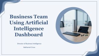 Business Team Using Artificial Intelligence Dashboard PPT Slides VA