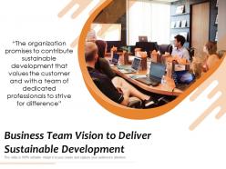 Business team vision to deliver sustainable development