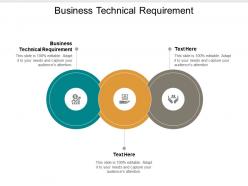 Business technical requirement ppt powerpoint presentation file background image cpb
