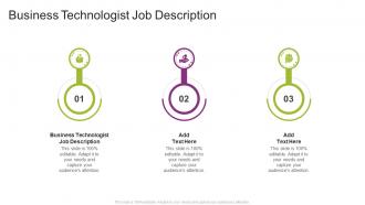 Business Technologist Job Description In Powerpoint And Google Slides Cpb