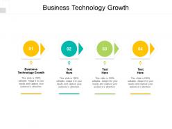 Business technology growth ppt powerpoint presentation inspiration files cpb