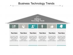 Business technology trends ppt powerpoint presentation pictures graphics download cpb