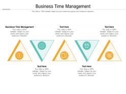 Business time management ppt powerpoint presentation infographic template layouts cpb