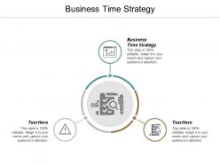 Business time strategy ppt powerpoint presentation portfolio outfit cpb