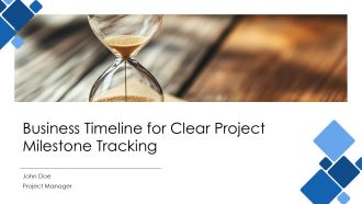 Business Timeline For Clear Project Milestone Tracking PPT Information AT