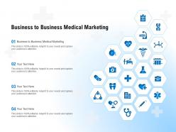 Business to business medical marketing ppt powerpoint presentation pictures