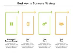 Business to business strategy ppt powerpoint presentation model slide download cpb