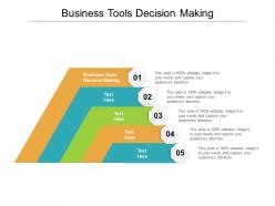 Business tools decision making ppt powerpoint presentation inspiration outline cpb