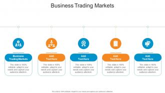 Business Trading Markets In Powerpoint And Google Slides Cpb