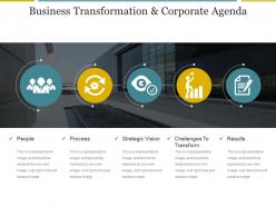 Business Transformation And Corporate Agenda Powerpoint Slide Ideas