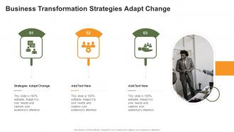 Business Transformation Strategies Adapt Change In Powerpoint And Google Slides Cpb