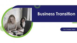 Business Transition Powerpoint Presentation Slides