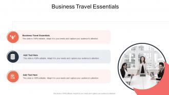 Business Travel Essentials In Powerpoint And Google Slides Cpb