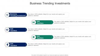Business Trending Investments In Powerpoint And Google Slides Cpb