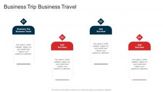 Business Trip Business Travel In Powerpoint And Google Slides Cpb