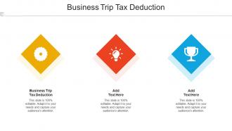 Business Trip Tax Deduction Ppt Powerpoint Presentation Summary Show Cpb