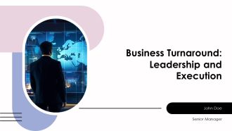 Business Turnaround Leadership And Execution PPT Designs AT