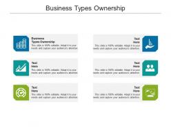 Business types ownership ppt powerpoint presentation gallery model cpb