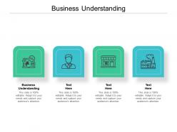 Business understanding ppt powerpoint presentation model example cpb