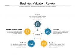 Business valuation review ppt powerpoint presentation outline graphic images cpb