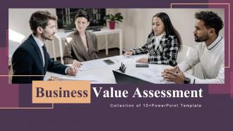 Business Value Assessment Powerpoint Ppt Template Bundles