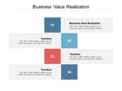 Business value realization ppt powerpoint presentation professional inspiration cpb