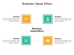 Business values ethics ppt powerpoint presentation icon visuals cpb