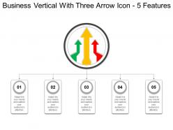 Business vertical with three arrow icon 5 features