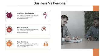Business Vs Personal In Powerpoint And Google Slides Cpb