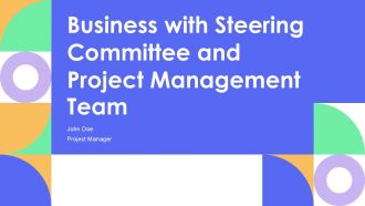 Business With Steering Committee And Project Management Team PPT Template AT