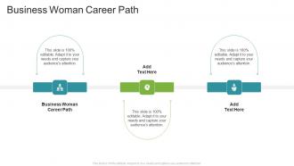 Business Woman Career Path In Powerpoint And Google Slides Cpb