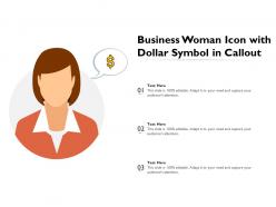 Business woman icon with dollar symbol in callout