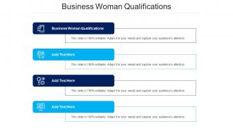 Business Woman Qualifications Ppt Powerpoint Presentation File Structure Cpb
