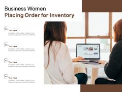 Business women placing order for inventory
