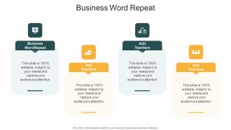 Business Word Repeat In Powerpoint And Google Slides Cpb
