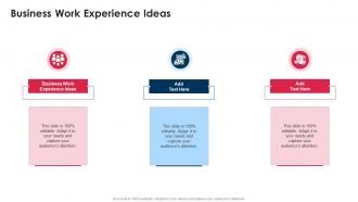 Business Work Experience Ideas In Powerpoint And Google Slides Cpb