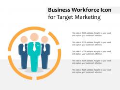 Business Workforce Icon For Target Marketing