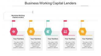 Business Working Capital Lenders Ppt Powerpoint Presentation Slides Introduction Cpb