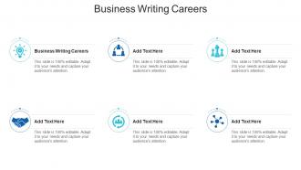 Business Writing Careers In Powerpoint And Google Slides Cpb
